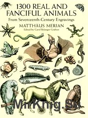 1300 Real and Fanciful Animals from Seventeenth-Century Engravings