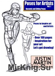 Poses for Artists Volume 1 - Dynamic and Sitting Poses: An essential reference for figure drawing and the human form