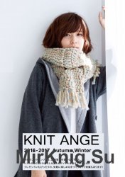 Knit Ange, Autumn-Winter 2016-2017 