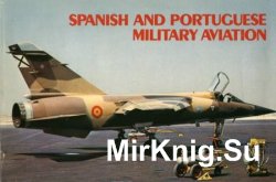 Spanish and Portuguese Military Aviation