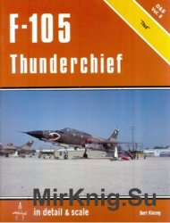 F-105 Thunderchief in detail & scale (Detail & Scale No.8)