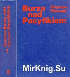 Burza nad Pacyfikiem. Tom I