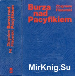 Burza nad Pacyfikiem. Tom II