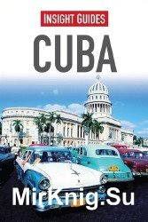 Insight Guides: Cuba, 6th Edition