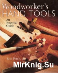 Woodworker's Hand Tools