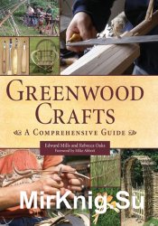 Greenwood Crafts: A Comprehensive Guide