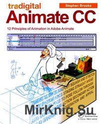 Tradigital Animate CC: 12 Principles of Animation in Adobe Animate