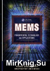 MEMS: Fundamental Technology and Applications