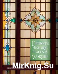 Detroit's Historic Places of Worship