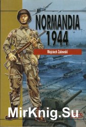 Wielkie Bitwy Historii № 7 - Normandia 1944