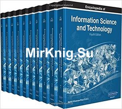 Encyclopedia of Information Science and Technology, Fourth Edition