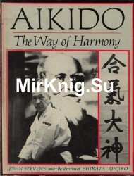 Aikido: The Way of Harmony