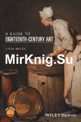 A Guide to Eighteenth-Century Art