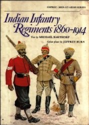 Indian Infantry Regiments 1860–1914