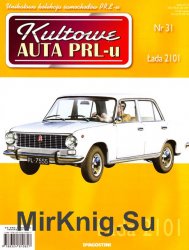 Kultowe Auta PRL-u № 31 - Lada 2101