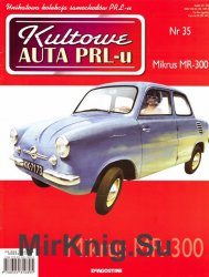 Kultowe Auta PRL-u № 35 - Mikrus MR-300