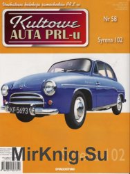 Kultowe Auta PRL-u № 58 - Syrena 102