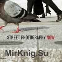 Street Photography Now