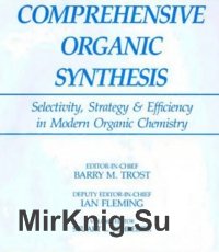 Comprehensive Organic Synthesis