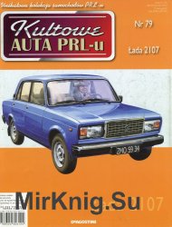 Kultowe Auta PRL-u № 79 - Lada 2107