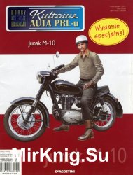 Kultowe Auta PRL-u № specjalny 9 - Junak M-10