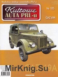 Kultowe Auta PRL-u № 105 - GAZ 69A