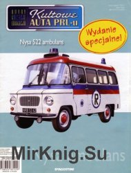 Kultowe Auta PRL-u № specjalny 10 - Nysa 522 ambulans