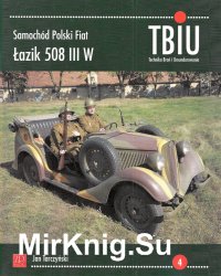 Technika Bron i Umundurowanie № 4 - Samochod Polski Fiat 508 III W