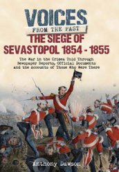 The Siege of Sevastopol 1854 - 1855