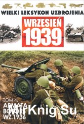 Wielki Leksykon Uzbrojenia - Wrzesien 1939 Tom 4