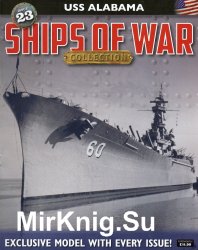 Ships of War № 23 - USS Alabama