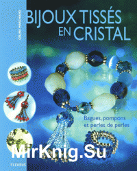 Bijoux tisses en cristal