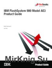 IBM FlashSystem 900 Model AE3 Product Guide