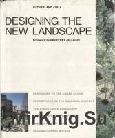 Designing The New Landscape