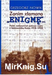 Zanim zlamano Enigme cz. 1