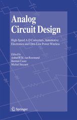 Analog Circuit Design: High-Speed A-D Converters, Automotive Electronics and Ultra-Low Power Wireless