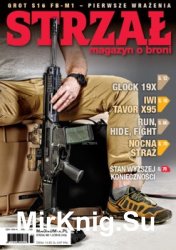 Strzal. Magazyn o Broni № 143 (2018/1-2)