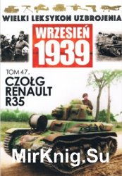 Czolg Renault R35 (Wielki Leksykon Uzbrojenia. Wrzesien 1939 Tom 47)