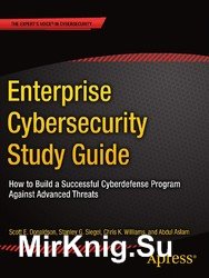 Enterprise Cybersecurity Study Guide