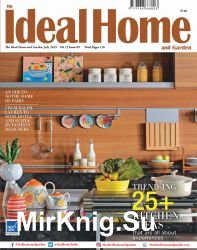 The Ideal Home and Garden India - July 2019