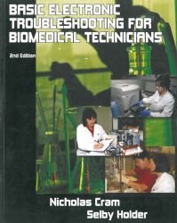 Basic Electronic Troubleshooting for Biomedical Technicians