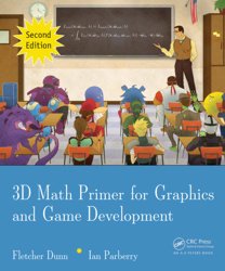 3D Math Primer for Graphics and Game Development