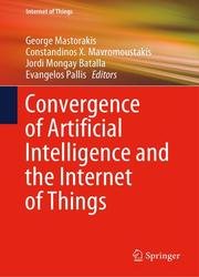 Convergence of Artificial Intelligence and the Internet of Things