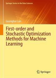 First-order and Stochastic Optimization Methods for Machine Learning