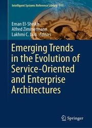 Emerging Trends in the Evolution of Service-Oriented and Enterprise Architectures