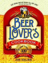 The Beer Lover's Cookbook