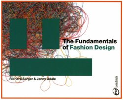 The Fundamentals of Fashion Design