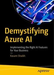 Demystifying Azure AI: Implementing the Right AI Features for Your Business