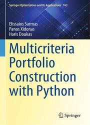 Multicriteria Portfolio Construction with Python