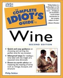 The Complete Idiot's Guide to Wine